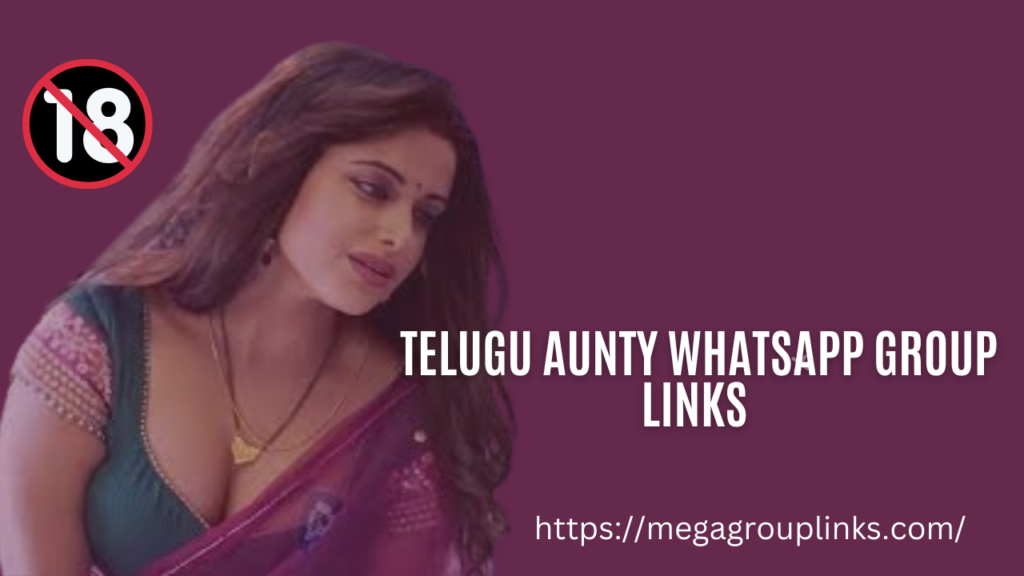 telugu aunty whatsapp group,telugu aunty whatsapp group link,telugu aunty whatsapp group link , telugu aunty whatsapp groups, aunty whatsapp group telugu